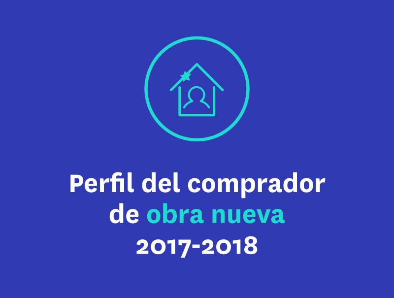 Perfil del comprador de obra nueva 2017-2018